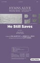 He Still Saves SATB choral sheet music cover